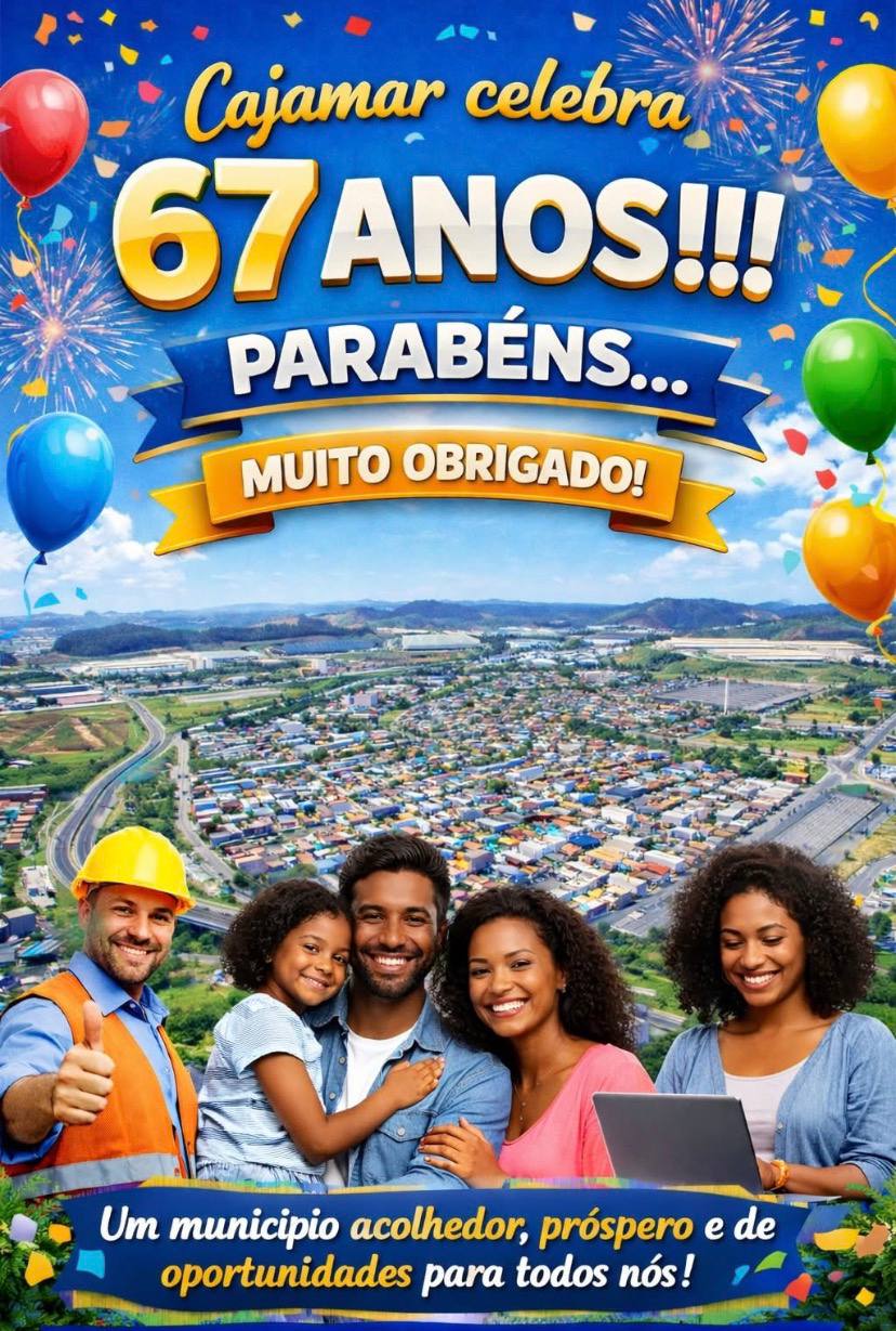 🎉 Cajamar completa 67 anos – PARABÉNS e MUITO OBRIGADO!!! 🎉