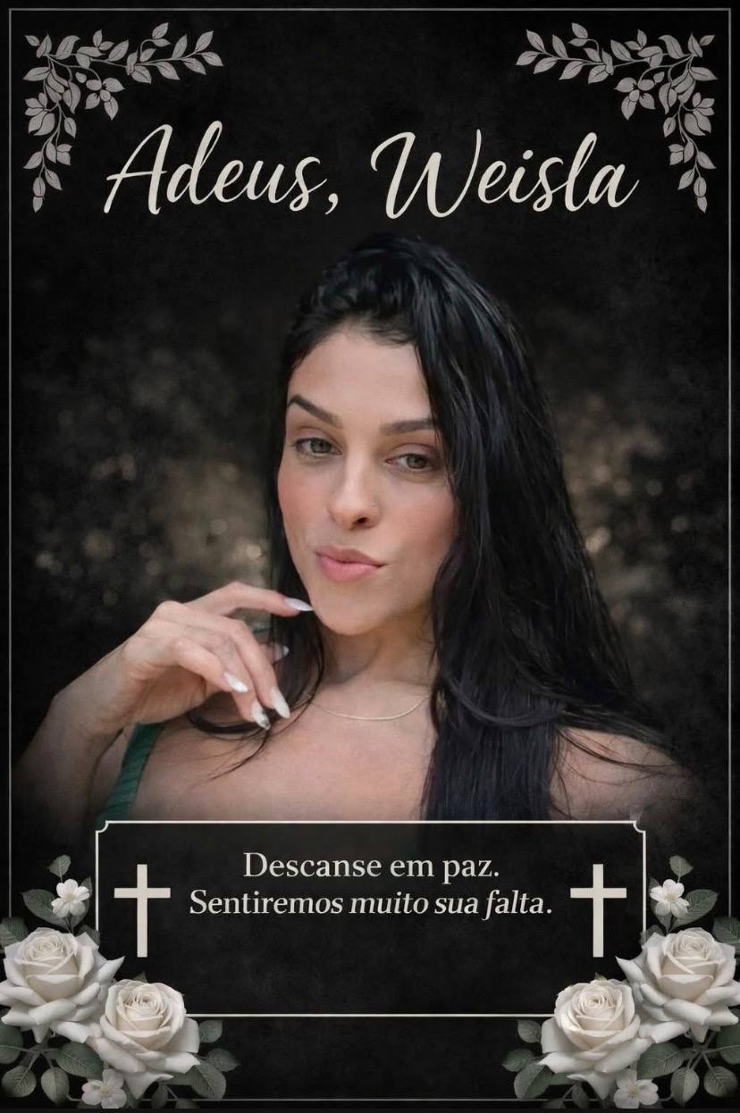 Weisla foi covardemente assassinada a tiros 😢💔
